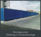Montage einer Gefahrgut-Containeranlage